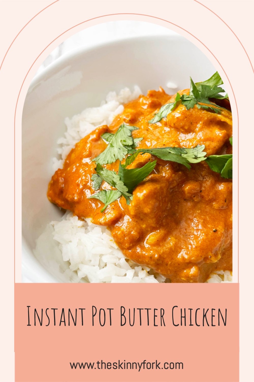 Instant Pot Butter Chicken